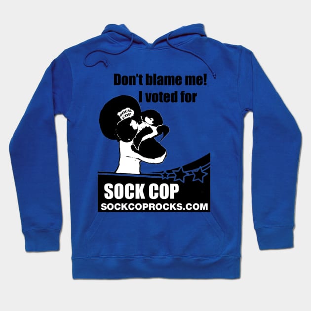 Don't Blame Me! Hoodie by sockcop
